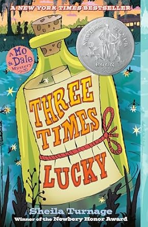 cover for "Three Times Lucky" by Sheila Turnage