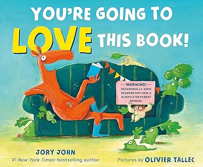 cover for "You're Going to Love This Book!" by Jory John