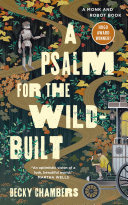 Cover Art for "A Psalm for the Wild-Built" with an illustration of a robot and a person on two sides of a winding path.