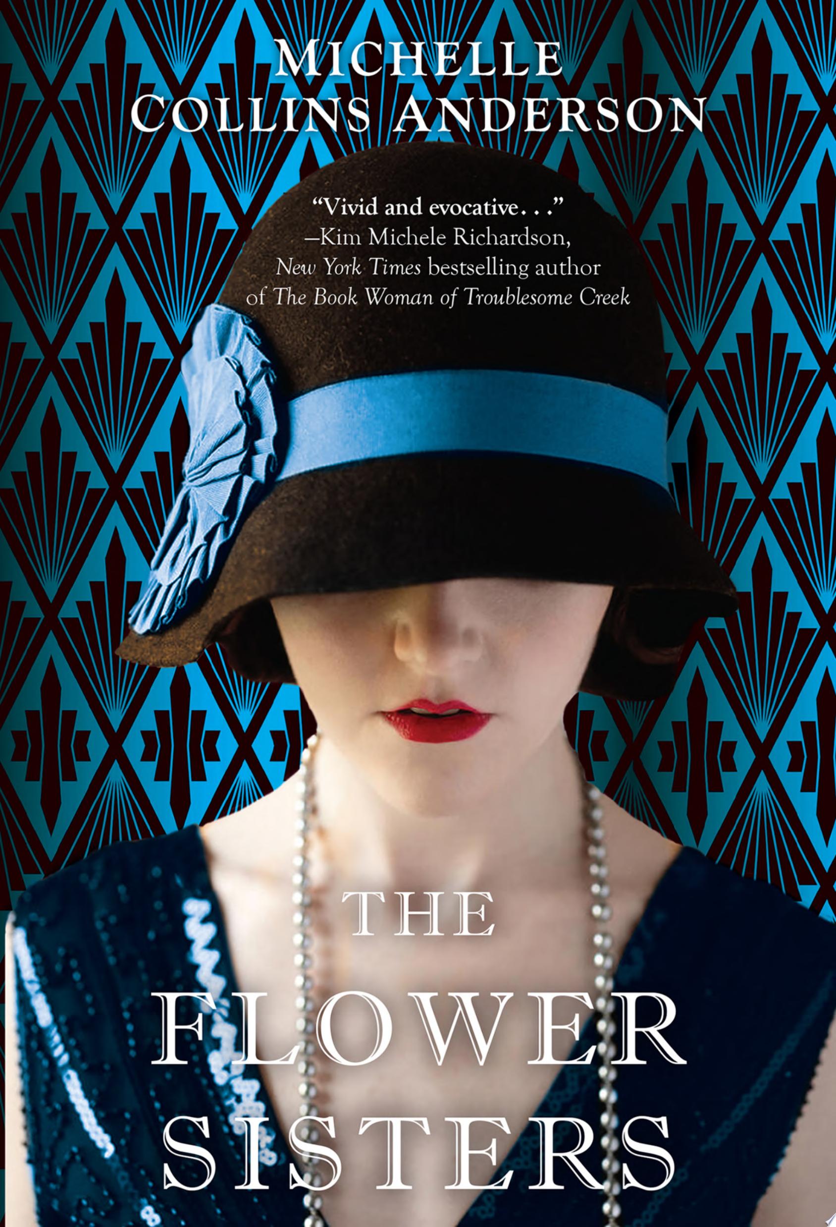 Book cover for The Flower Sisters by Michelle Collins Anderson, girl with hat and blue ribbon on front cover. 