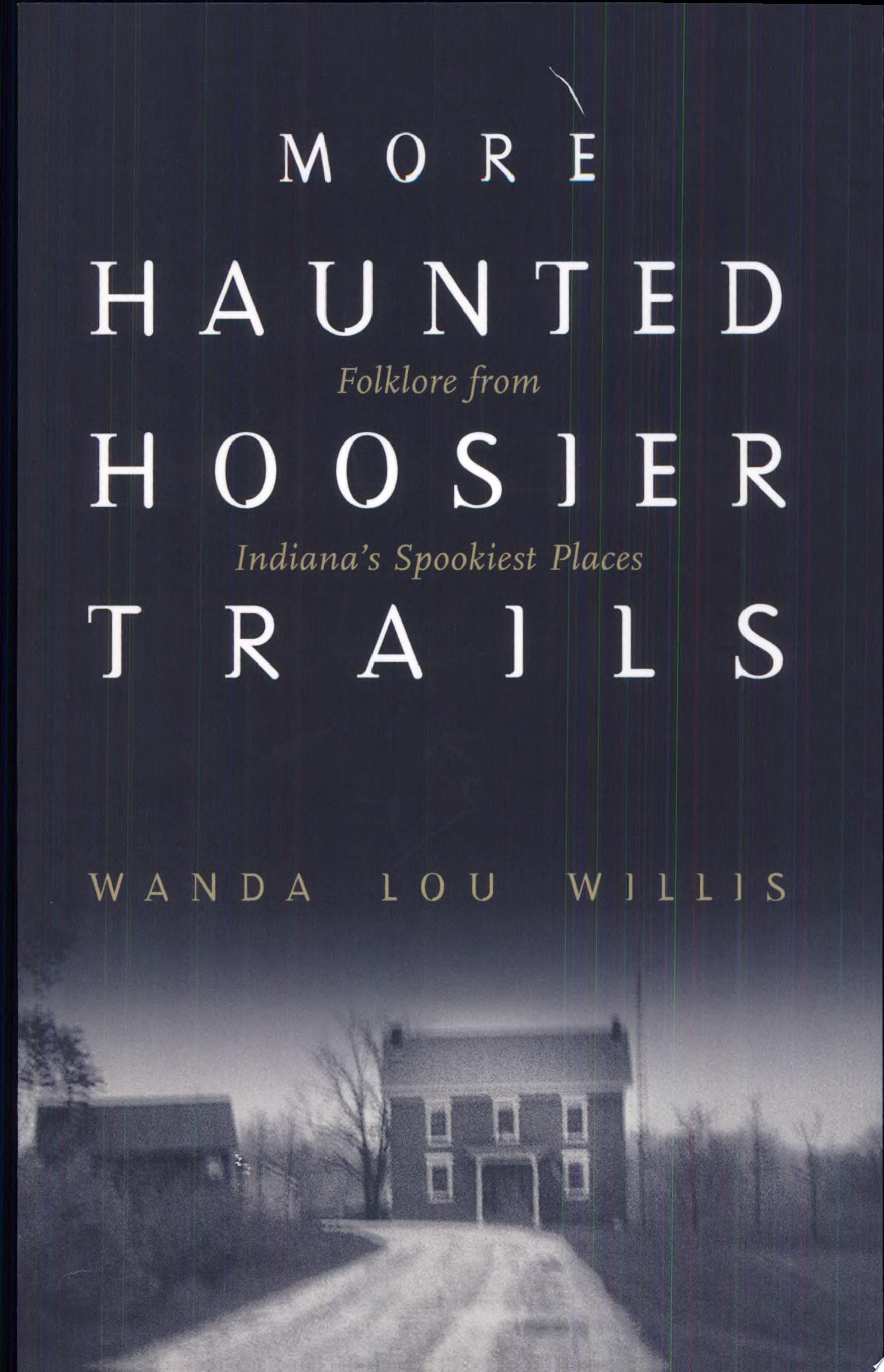 Image for "More Haunted Hoosier Trails"