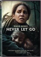 Cover art for "Never Let Go" showing a woman and two children with fearful expressions.