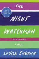 The Night Watchman book cover