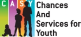 Chances And Services for Youth (CASY)