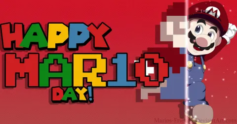 pic of Mario Bro with the words HAPPY MAR10 DAY